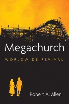 Megachurch (eBook, ePUB) - Allen, Robert A.