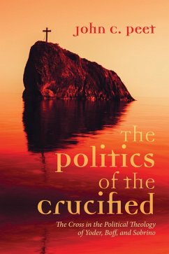 The Politics of the Crucified (eBook, ePUB)