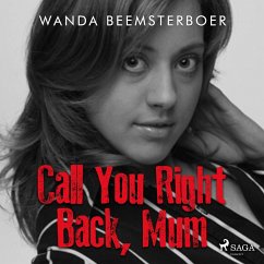 Call You Right Back, Mum (MP3-Download) - Beemsterboer, Wanda