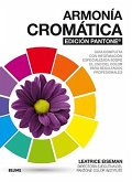 Armonía cromática. EDICIÓN PANTONE (fixed-layout eBook, ePUB)