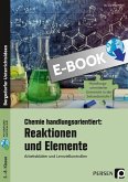 Chemie handlungsorientiert: Reaktionen u. Elemente (eBook, PDF)