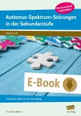 Autismus-Spektrum-Störungen in der Sekundarstufe (eBook, PDF)