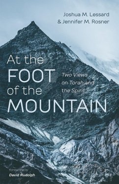 At the Foot of the Mountain (eBook, ePUB) - Lessard, Joshua M.; Rosner, Jennifer M.