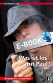 Was ist los mit Paul? (eBook, ePUB)