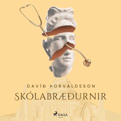 Smásögur: Skólabræðurnir (MP3-Download) - Þorvaldsson, Davíð