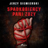 Spadkobiercy pani Zuzy (MP3-Download)