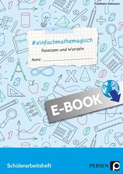 #einfachmathemagisch - Potenzen und Wurzeln (eBook, PDF) - Heitmann, Friedhelm