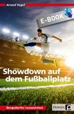 Showdown auf dem Fußballplatz (eBook, ePUB)