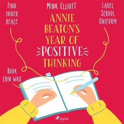 Annie Beaton's Year of Positive Thinking (MP3-Download) - Elliott, Mink