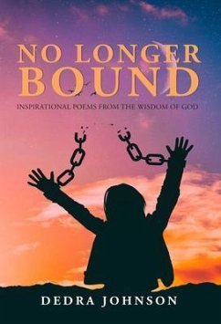 No Longer Bound (eBook, ePUB) - Johnson, Dedra