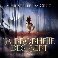 La Prophétie des sept (MP3-Download) - Cruz, Christelle Da