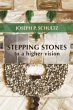 Stepping Stones to a Higher Vision... - Bild 1