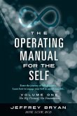 The Operating Manual for the Self: Volume One (eBook, ePUB)