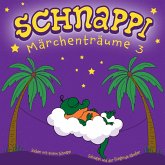 Schnappi Märchenträume 3 (MP3-Download)