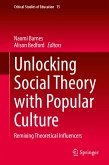 Unlocking Social Theory with Popular Culture (eBook, PDF)