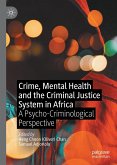 Crime, Mental Health and the Criminal Justice System in Africa (eBook, PDF)