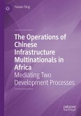 The Operations of Chinese Infrastructure Multinationals in Africa (eBook, PDF)