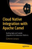Cloud Native Integration with Apache Camel (eBook, PDF)