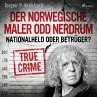 Der norwegische Maler Odd Nerdrum:... - Bild 1