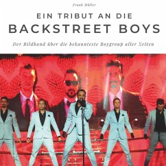 Ein Tribut an die Backstreet Boys - Müller, Frank