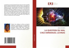 LA QUESTION DU MAL CHEZ EMMANUEL LEVINAS - Coulibaly, Adama