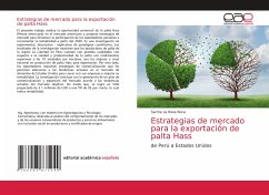 Estrategias de mercado para la exportación de palta Hass - La Rosa Roca, Sarma