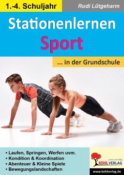 Stationenlernen Sport ... in der Grundschule - Lütgeharm, Rudi