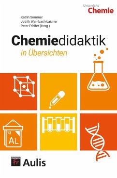 Chemiedidaktik in Übersichten - Sommer, Katrin;Wambach-Laicher, Judith