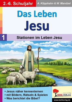 Das Leben Jesu 01 - Klipphahn, Anneli;Mandzel, Waldemar