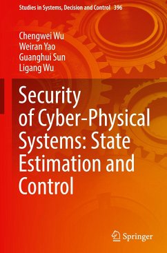 Security of Cyber-Physical Systems: State Estimation and Control - Wu, Chengwei;Yao, Weiran;Sun, Guanghui