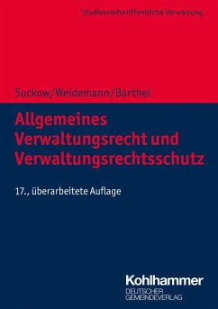 Allgemeines Verwaltungsrecht und Verwaltungsrechtsschutz (eBook, ePUB) - Suckow, Horst; Weidemann, Holger; Barthel, Torsten