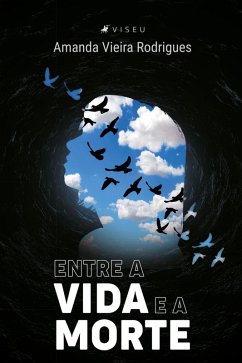 Entre a vida e a morte (eBook, ePUB) - Rodrigues, Amanda Vieira