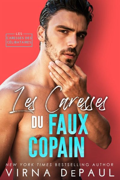 Les Caresses du faux copain (eBook, ePUB) Les Caresses du faux copain (eBook, ePUB)