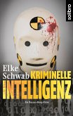Kriminelle Intelligenz (eBook, ePUB)
