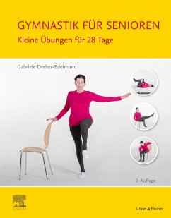 Gymnastik für Senioren (eBook, ePUB) - Dreher-Edelmann, Gabriele