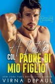 A letto con il padre di mio figlio (eBook, ePUB)