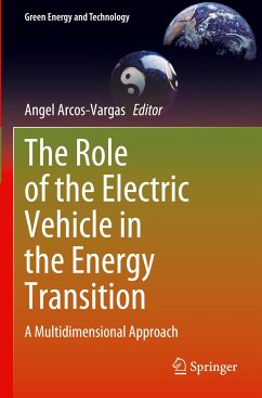 The Role of the Electric Vehicle in the Energy Transition