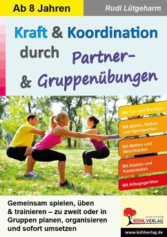 Kraft & Koordination durch Partner- & Gruppenübungen - Lütgeharm, Rudi