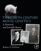 Twentieth Century Mouse Genetics (eBook, ePUB)