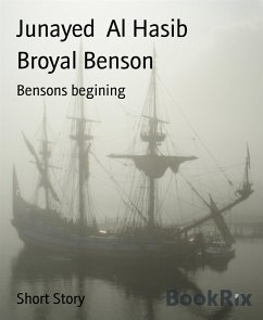 Broyal Benson (eBook, ePUB) - Al Hasib, Junayed