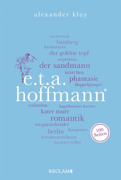 E. T. A. Hoffmann. 100 Seiten (eBook, ePUB) - Kluy, Alexander