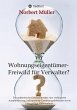 Wohnungseigentümer- Freiwild für... - Bild 1