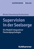 Supervision in der Seelsorge (eBook, ePUB)