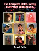 The Complete Helen Reddy Illustrated Discography