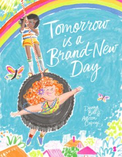 Tomorrow is a Brand-New Day - Bell, Davina