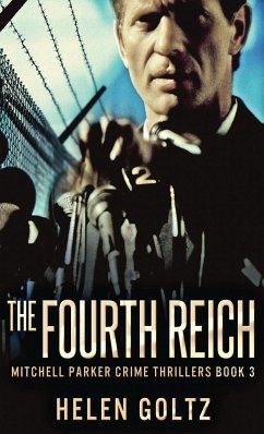 The Fourth Reich - Goltz, Helen