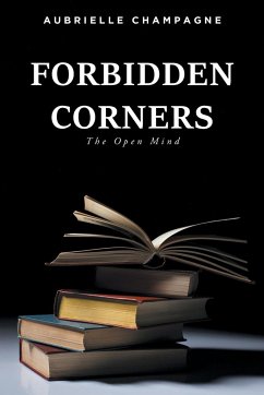 Forbidden Corners (The Open Mind) - Champagne, Aubrielle