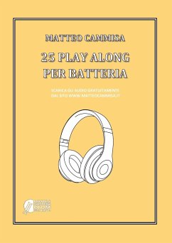 25 Play Along Per Batteria - Cammisa, Matteo