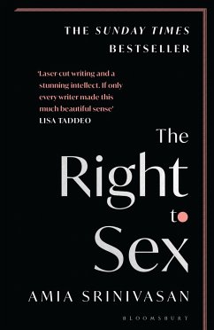 The Right to Sex - Srinivasan, Amia