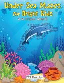 Under Sea Mazes for Bright Kids
